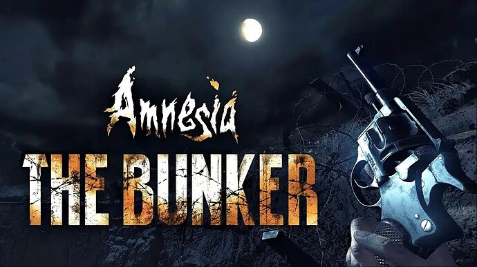 Amnesia-TheBunker.PNG